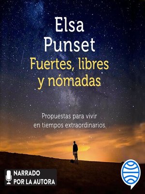 cover image of Fuertes, libres y nómadas